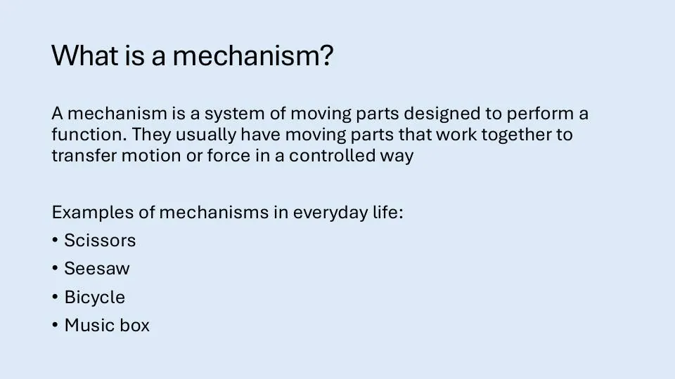 Mechanisms lesson slide defining a mechanism